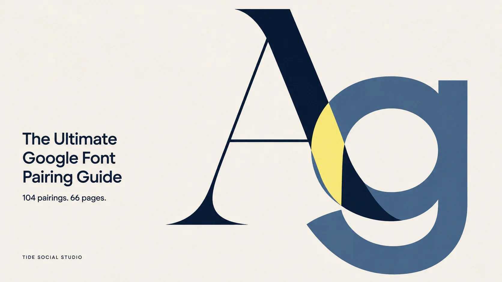 The Ultimate Google Font Pairing Guide cover